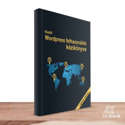 MyBook Filep Andrea Wordpress felhasználók kézikönyve