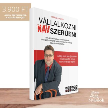 MyBook Knirsch Olivér VÁLLALKOZNI NAVszerűen