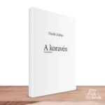 MyBook Dinók Zoltán - A koravén