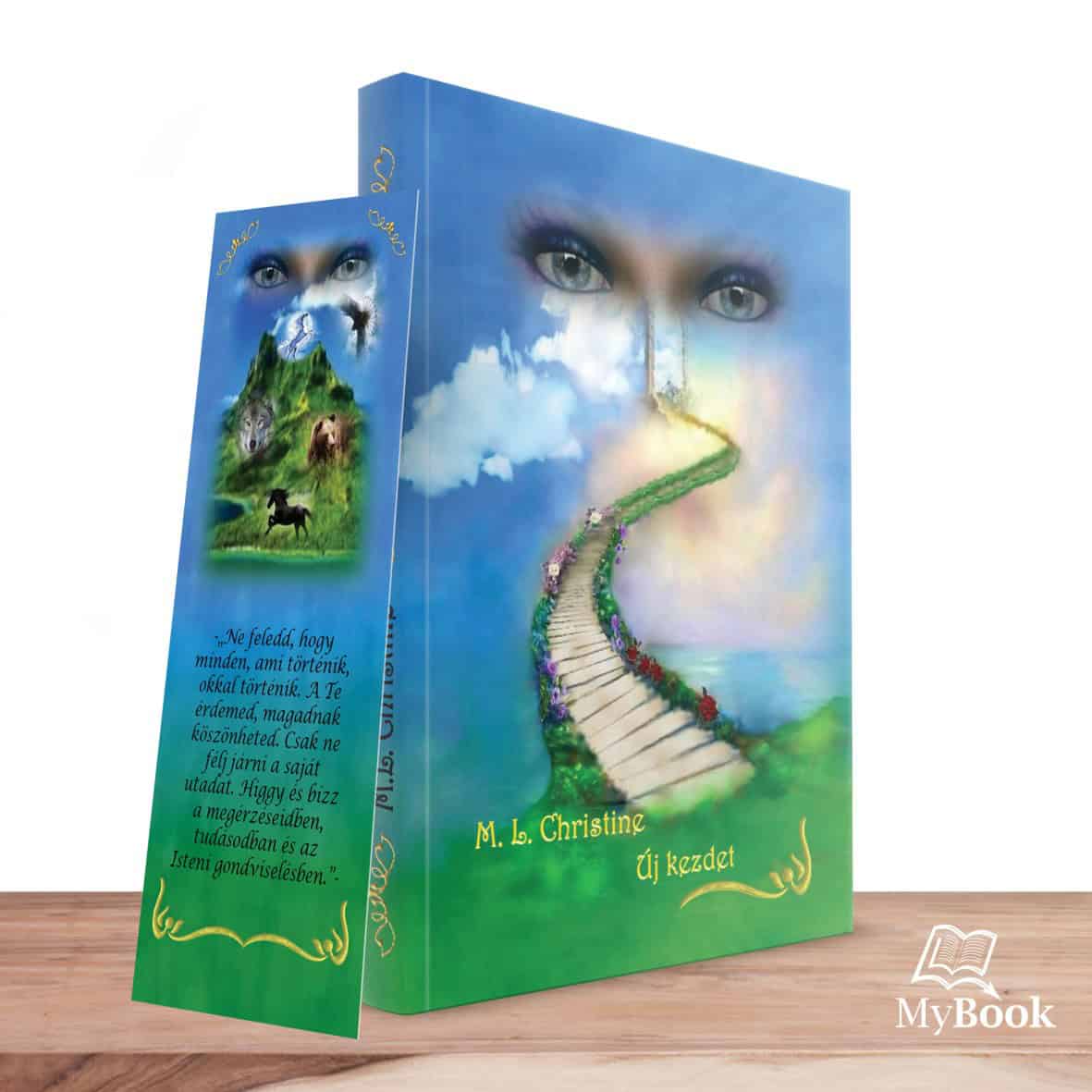 MyBook M. L. Christine Új kezdet MyBook M. L. Christine Új kezdet