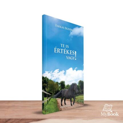 MyBook Farkas Erzsébet Te is értékes vagy