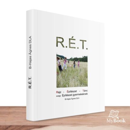 MyBook B-Hajas Ágnes R.É.T.