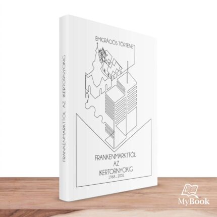 MyBook Gesztes Vilmos - Frankenmarkttól az ikertornyokig