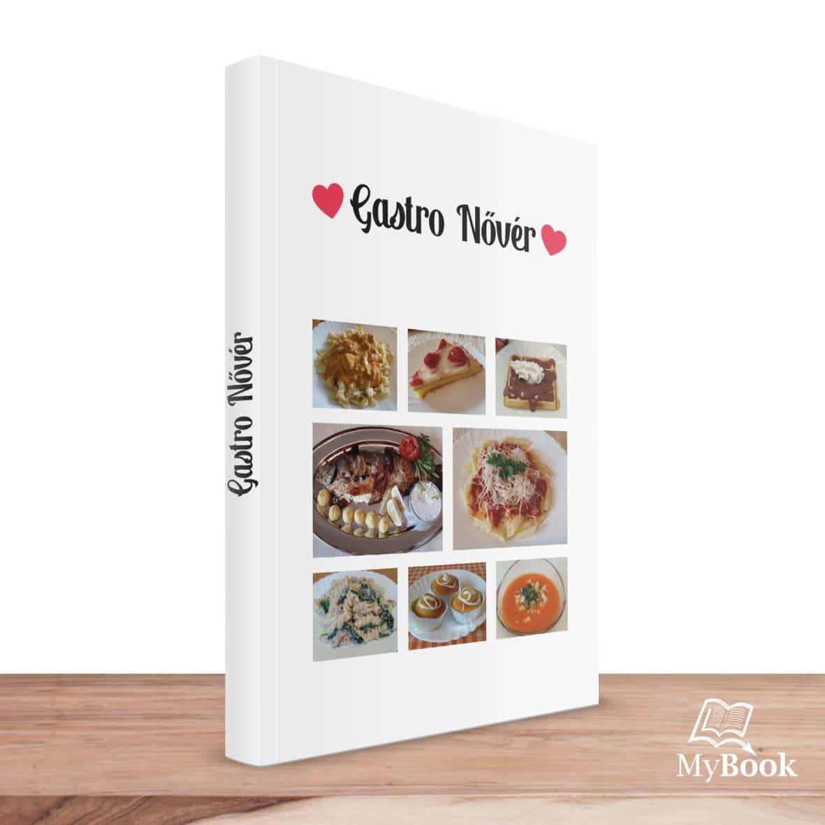 MyBook Mohácsi Krisztike - Gastro Nővér MyBook Mohácsi Krisztike - Gastro Nővér