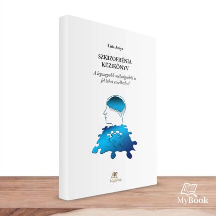 MyBook Litia Aniya Szkizofrénia kézikönyv